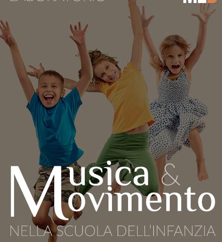 Seminario Musica e Movimento nella scuola dell’infanzia